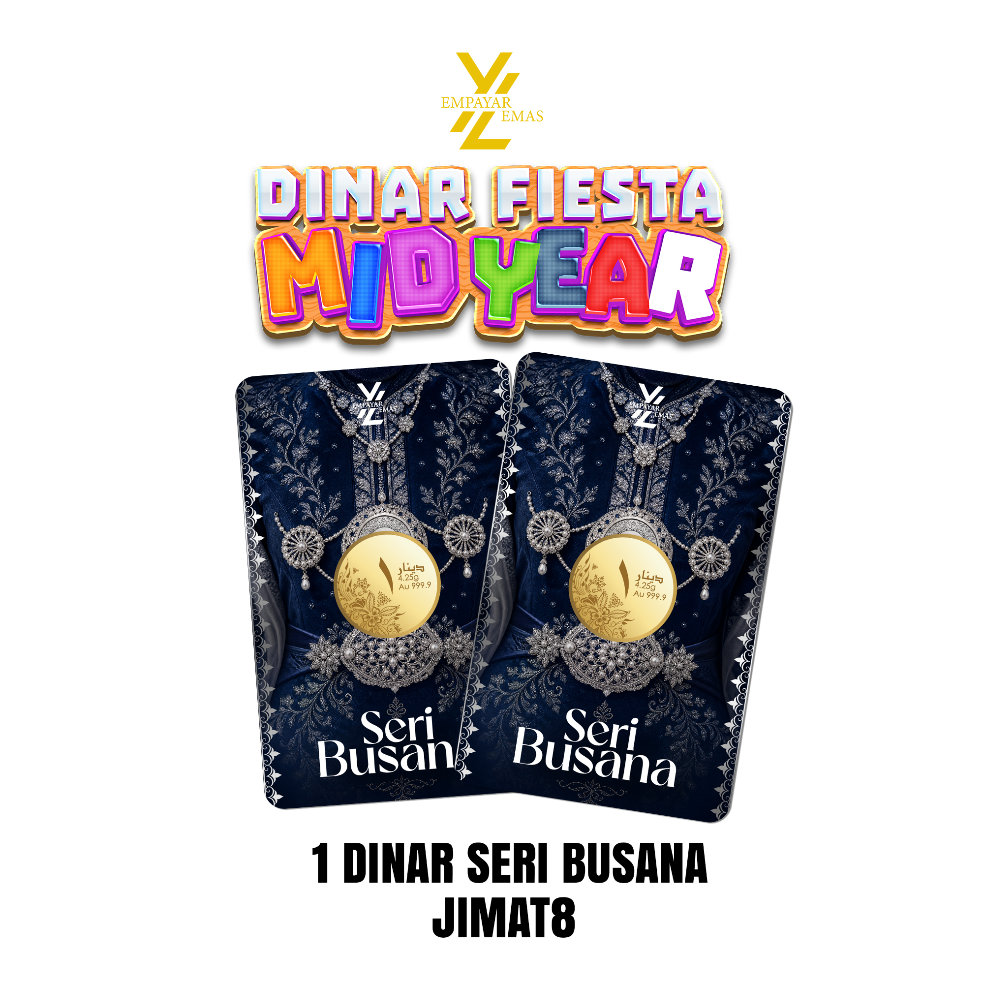 1 DINAR SERI BUSANA x 2 PCS (999.9)(READY STOK DI HQ: 8 JUN 2026)