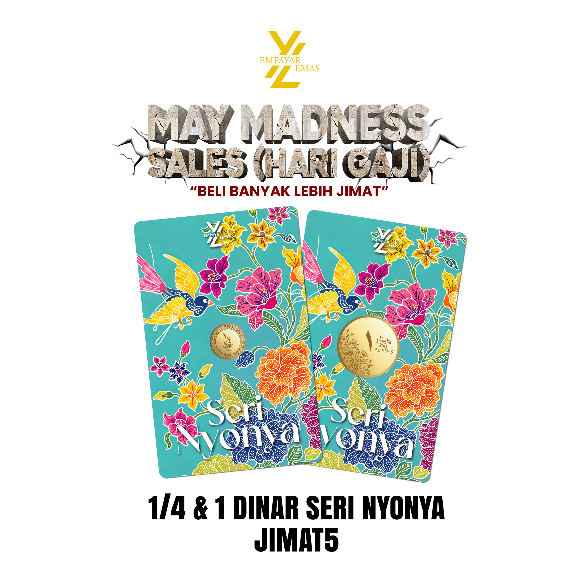 COMBO 1/4 DINAR SERI NYONYA +1 DINAR SERI NYONYA (999.9)(READY STOK DI HQ 26 MEI)