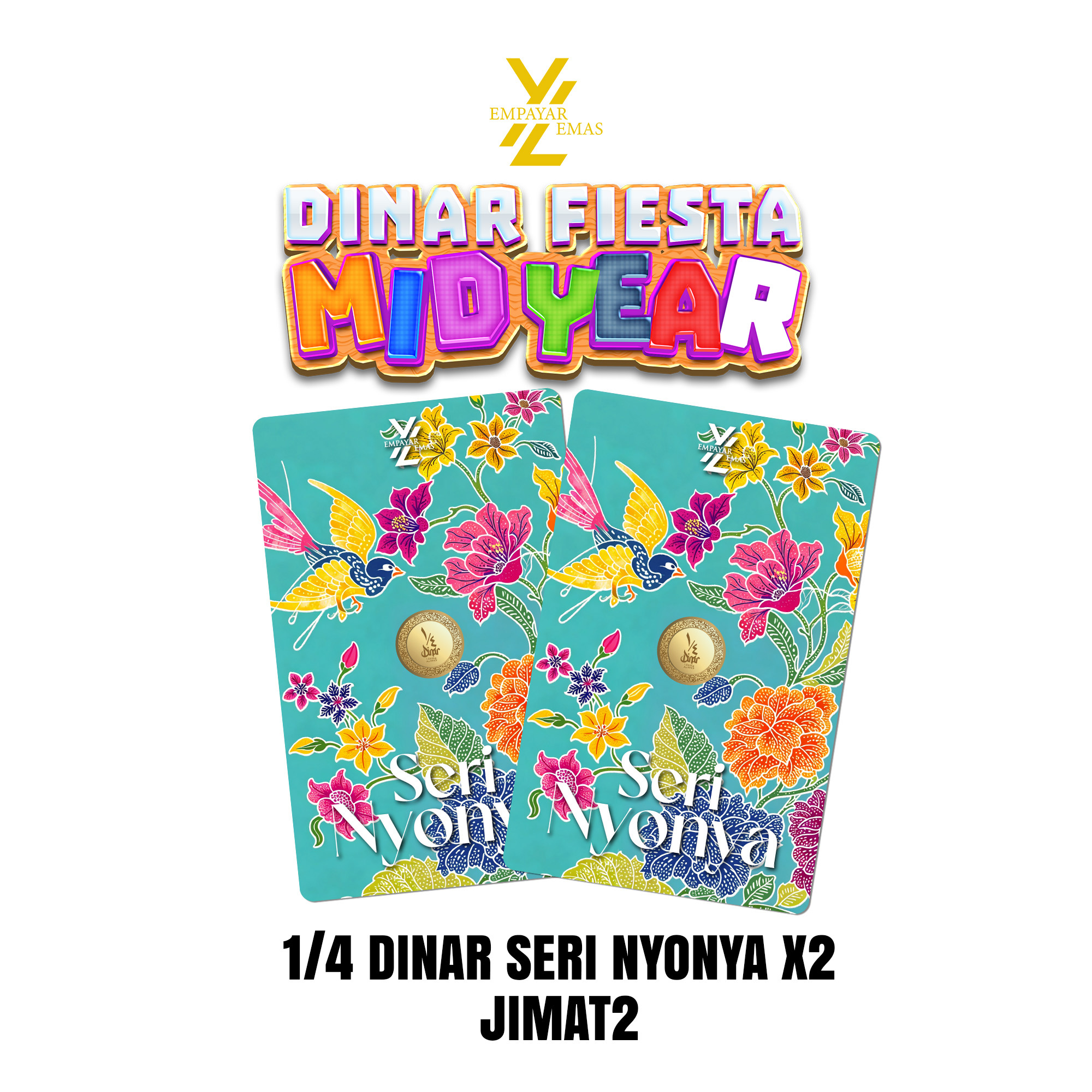COMBO 1/4 DINAR SERI NYONYA x 2 PCS (999.9)